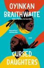 "Oyinkan Braithwaite", "Author of My Sister, the Serial Killer", "Cursed Daughters", bunte Illustration von zwei Frauen.