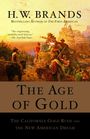 H W Brands: The Age of Gold, Buch