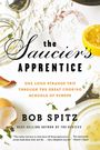Bob Spitz: Saucier's Apprentice, Buch