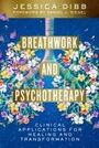 Jessica Dibb: Breathwork and Psychotherapy, Buch