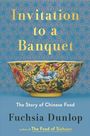 Fuchsia Dunlop: Invitation to a Banquet, Buch