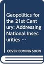 Geopolitics for the 21st Century, Buch