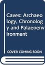 Text: "Caves: Archaeology, Chronology and Palaeoenvironment. COVER COMING SOON." Weißer Text auf dunkelblauem Hintergrund. Buch-Icon.