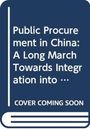 Ping Wang: Public Procurement in China, Buch