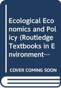 Peter Daniels: Ecological Economics and Policy, Buch