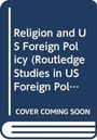 Lee Marsden: Religion and US Foreign Policy, Buch