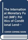 James Raymond Vreeland: The International Monetary Fund (IMF), Buch
