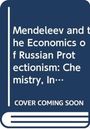 Vincent Barnett: Mendeleev and the Economics of Russian Protectionism, Buch