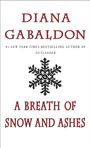 Diana Gabaldon: A Breath of Snow and Ashes, Buch