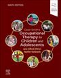 Heather Kuhaneck: Case-Smith's Occupational Therapy for Children and Adolescents, Buch