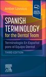 Elsevier Inc: Spanish Terminology for the Dental Team, Buch