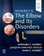 : Morrey's the Elbow and Its Disorders, Buch