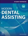 Debbie S. Robinson: Student Workbook for Modern Dental Assisting with Flashcards, Buch