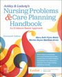 : Ackley & Ladwig's Nursing Problems & Care Planning Handbook: An Evidence-Based Approach, Buch