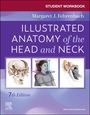Text: "STUDENT WORKBOOK, Margaret J. Fehrenbach, ILLUSTRATED ANATOMY of the HEAD and NECK, 7th Edition."  
Illustrationen: Schädel, Frau im Profil, Zahnschnitt.