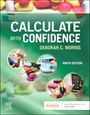 Deborah C Morris: Calculate with Confidence, Buch