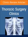: Surgical Conditions of the Diaphragm, an Issue of Thoracic Surgery Clinics, Buch