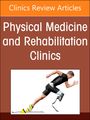 : Traumatic Brain Injury Rehabilitation, an Issue of Physical Medicine and Rehabilitation Clinics of North America, Buch