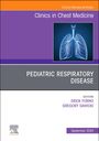 : Pediatric Respiratory Disease, an Issue of Clinics in Chest Medicine, Buch