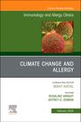 : Climate Change and Allergy, An Issue of Immunology and Allergy Clinics of North America, Buch
