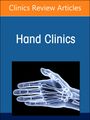 : Advances in Microsurgical Reconstruction in the Upper Extremity, an Issue of Hand Clinics, Buch