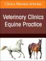 : A Problem-Oriented Approach to Immunodeficiencies and Immune-Mediated Conditions in Horses, an Issue of Veterinary Clinics of North America: Equine Practice, Buch