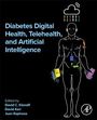 : Diabetes Digital Health, Telehealth, and Artificial Intelligence, Buch