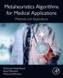 Mohamed Elhoseny: Metaheuristics Algorithms for Medical Applications, Buch