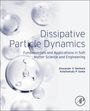 Alexander V Neimark: Dissipative Particle Dynamics, Buch