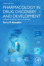 Terry P Kenakin: Pharmacology in Drug Discovery and Development, Buch