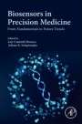 : Biosensors in Precision Medicine: From Fundamentals to Future Trends, Buch