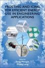 : Frosting and Icing for Efficient Energy Use in Engineering Applications, Buch