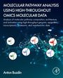 : Molecular Pathway Analysis Using High-Throughout Omics Molecular Data, Buch