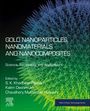 : Gold Nanoparticles, Nanomaterials and Nanocomposites, Buch