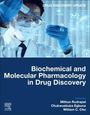 : Biochemical and Molecular Pharmacology in Drug Discovery, Buch