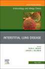 : Interstitial Lung Disease, An Issue of Immunology and Allergy Clinics of North America, Buch