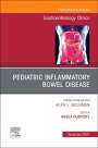 : Pediatric Inflammatory Bowel Disease, An Issue of Gastroenterology Clinics of North America, Buch