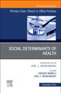 : Social Determinants of Health, an Issue of Primary Care: Clinics in Office Practice, Buch