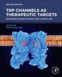 : Trp Channels as Therapeutic Targets, Buch