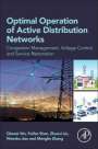 Feifan Shen: Optimal Operation of Active Distribution Networks, Buch