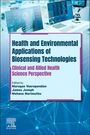 : Health and Environmental Applications of Biosensing Technologies, Buch
