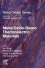 : Metal Oxide-Based Thermoelectric Materials, Buch