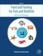 : Feed and Feeding for Fish and Shellfish, Buch
