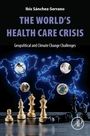 "The World’s Health Care Crisis: Geopolitical and Climate Change Challenges." Schachfiguren, Weltkarte im Hintergrund.