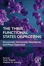: The Three Functional States of Proteins, Buch