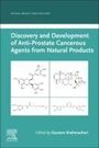 : Discovery and Development of Anti-Prostate Cancerous Agents from Natural Products, Buch