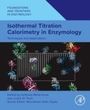 : Isothermal Titration Calorimetry in Enzymology, Buch