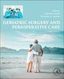 : Geriatric Surgery and Perioperative Care, Buch