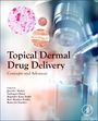 : Topical Dermal Drug Delivery, Buch