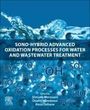 : Sono-Hybrid Advanced Oxidation Processes for Water and Wastewater Treatment, Buch